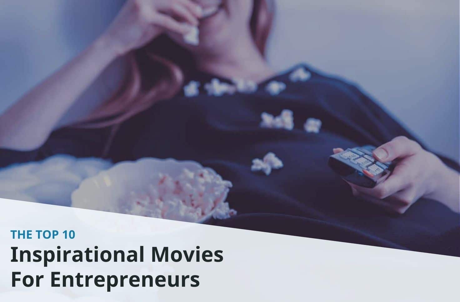 Top 10 business movies and inspiring movies for entrepreneurs