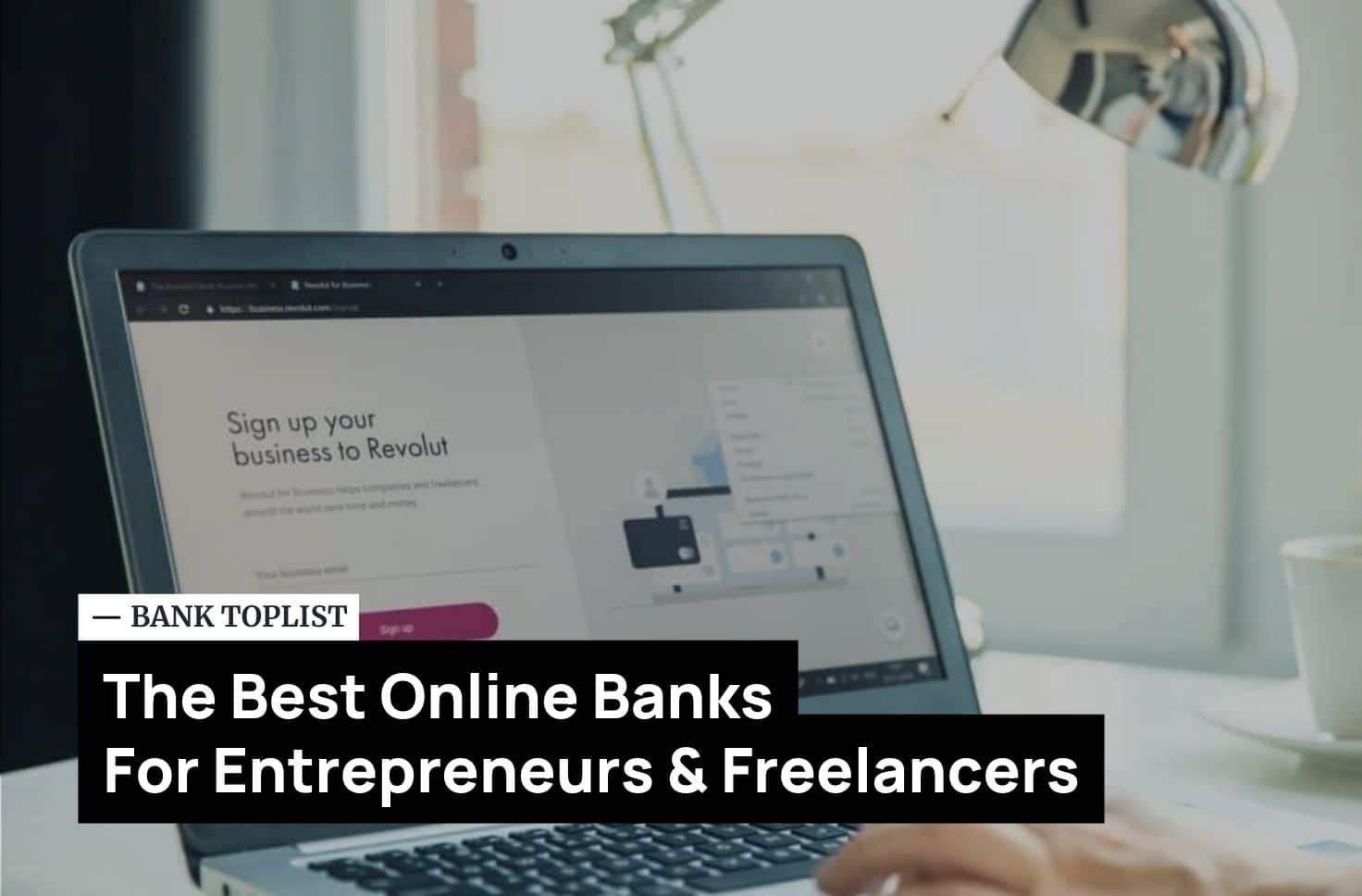 Best Online Banks for Entrepreneurs & Small Businesses 2025